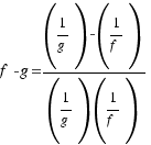 f - g = {(1/g) - (1/f)}/{(1/g)(1/f)}