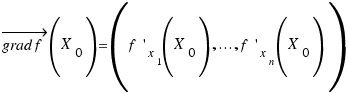 \vec{grad f}(X_0) = (f^\prime_{x_1}(X_0), ..., f^\prime_{x_n}(X_0))