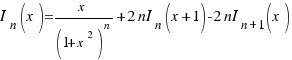 I_n(x) = x/{(1+x^2)^n} + 2nI_n(x+1) - 2nI_{n + 1}(x)