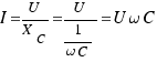 I = U/{X_C} = U/{1/{\omega C}} = U\omega C