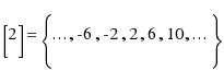 [2] = \lbrace..., -6, -2, 2, 6, 10, ...\rbrace