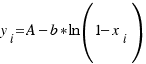 y_i = A − b ∗ ln (1 − x_i)