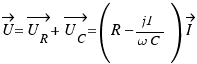 \vec{U} = \vec{U_R} + \vec{U_C} = (R − j1/{\omega C})\vec{I}