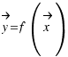 \vec{y} = f(\vec{x})