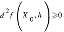 d^2f(X_0, h) \ge 0