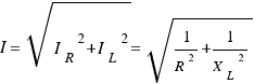 I = \sqrt{{I_R}^2 + {I_L}^2} = \sqrt{1/{R}^2 + 1/{X_L}^2}