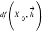 df(X_0, \vec{h})