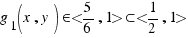 g_1(x, y) \in <5/6, 1> \subset <1/2, 1>