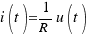 i(t) = 1/R u(t)