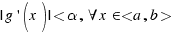 |g\prime (x)| < \alpha, \forall x \in <a, b>