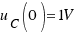 u_C(0) = 1V