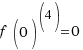 f(0)^{(4)} = 0