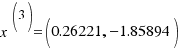 x^(3) = (0.26221, −1.85894)